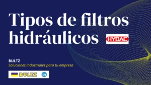 Tipos de filtros hidráulicos