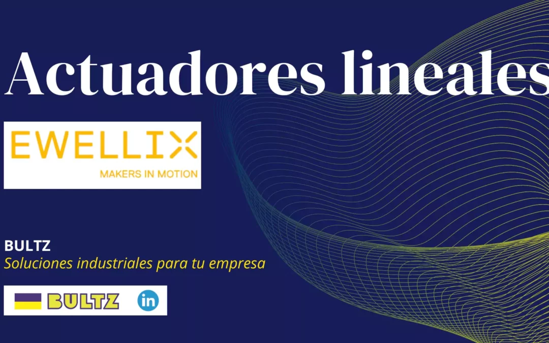 9 Ventajas de usar actuadores de movimiento lineal